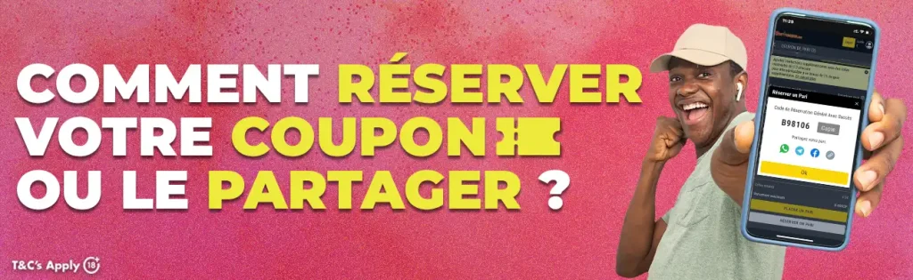 Comment reserver votre coupon ou le partager 2